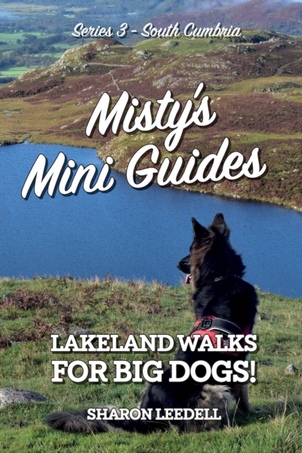 Misty's Mini Guides - Series 3, South Cumbria