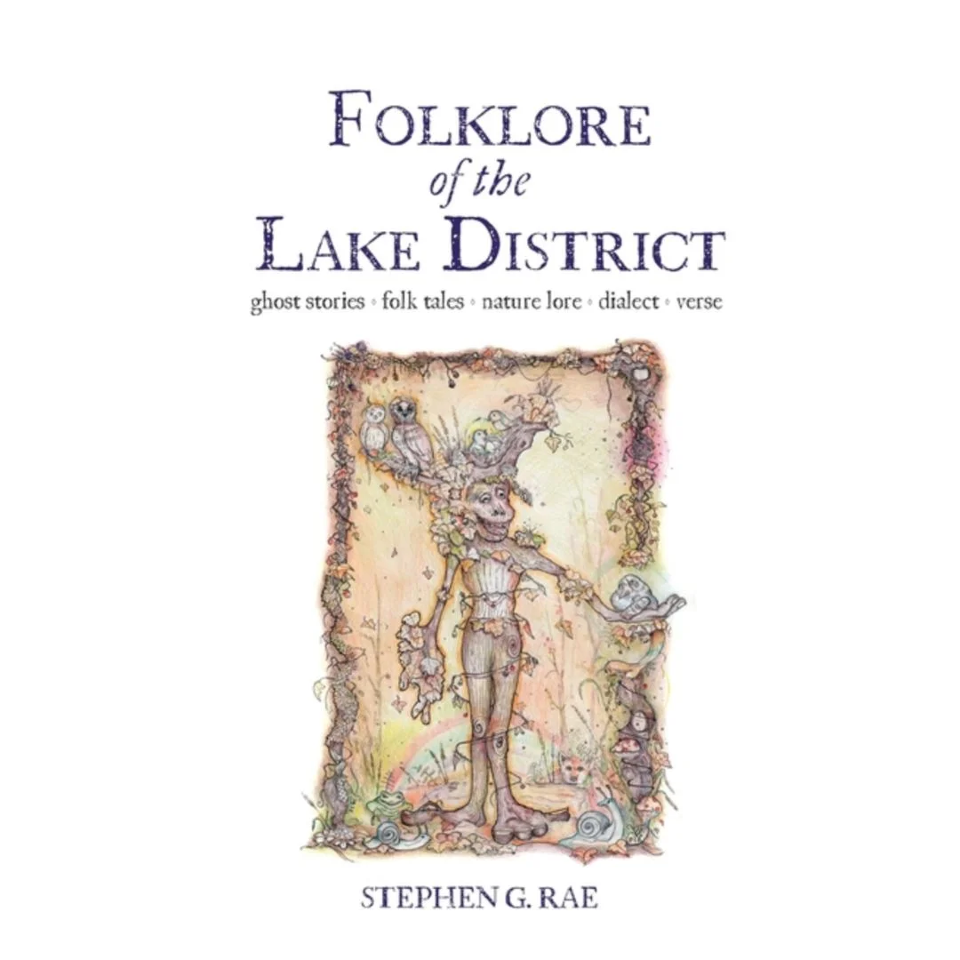 Folklore Of The Lake District