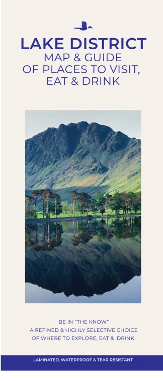 Lake District: Map & Guide Of Places To Visit, Eat & Drink
